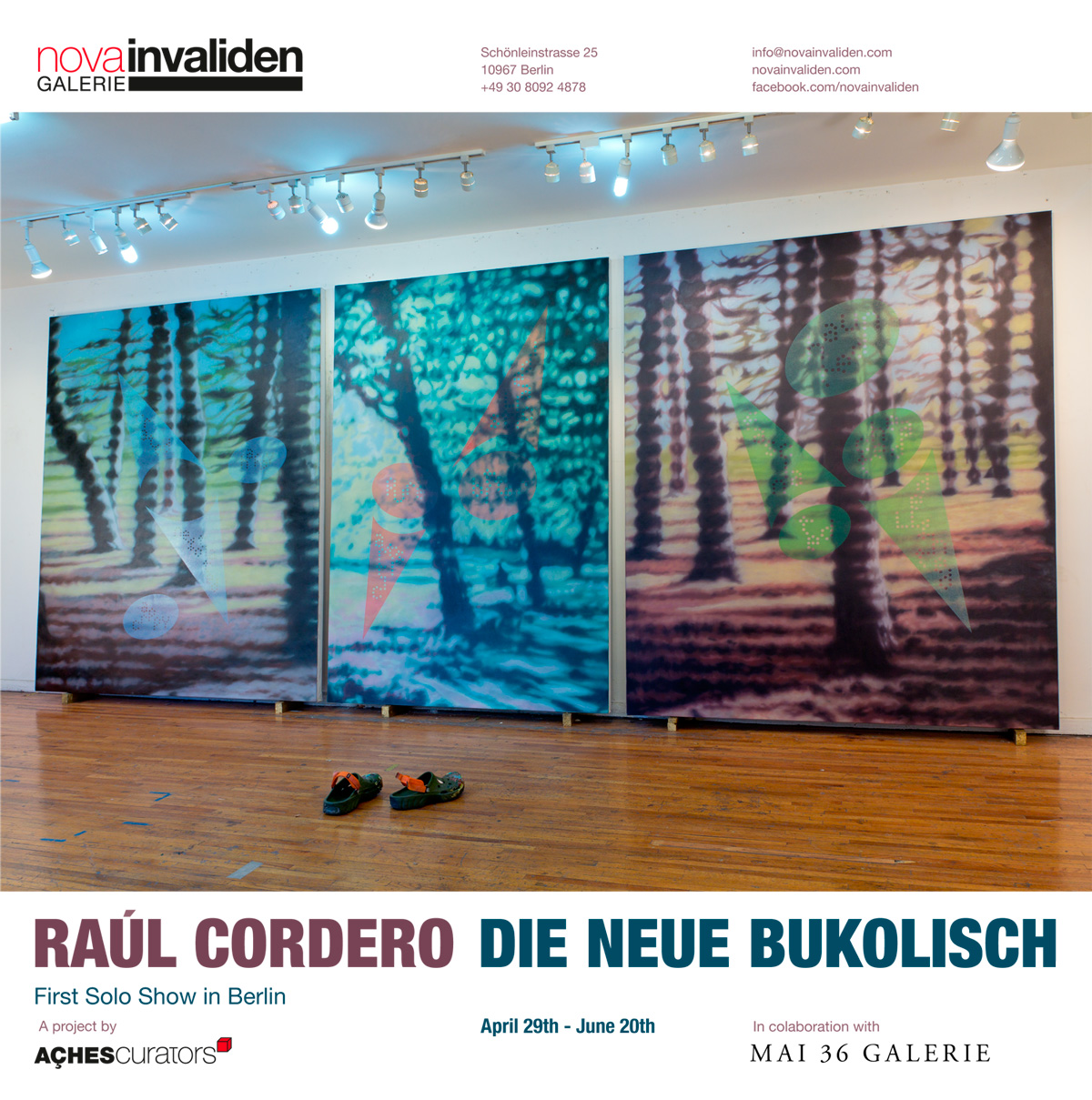RAÚL CORDERO "Die Neue Bukolisch". Solo show @ Nova Invaliden Galerie, Berlin. (April 29th - June 20th, 2016)