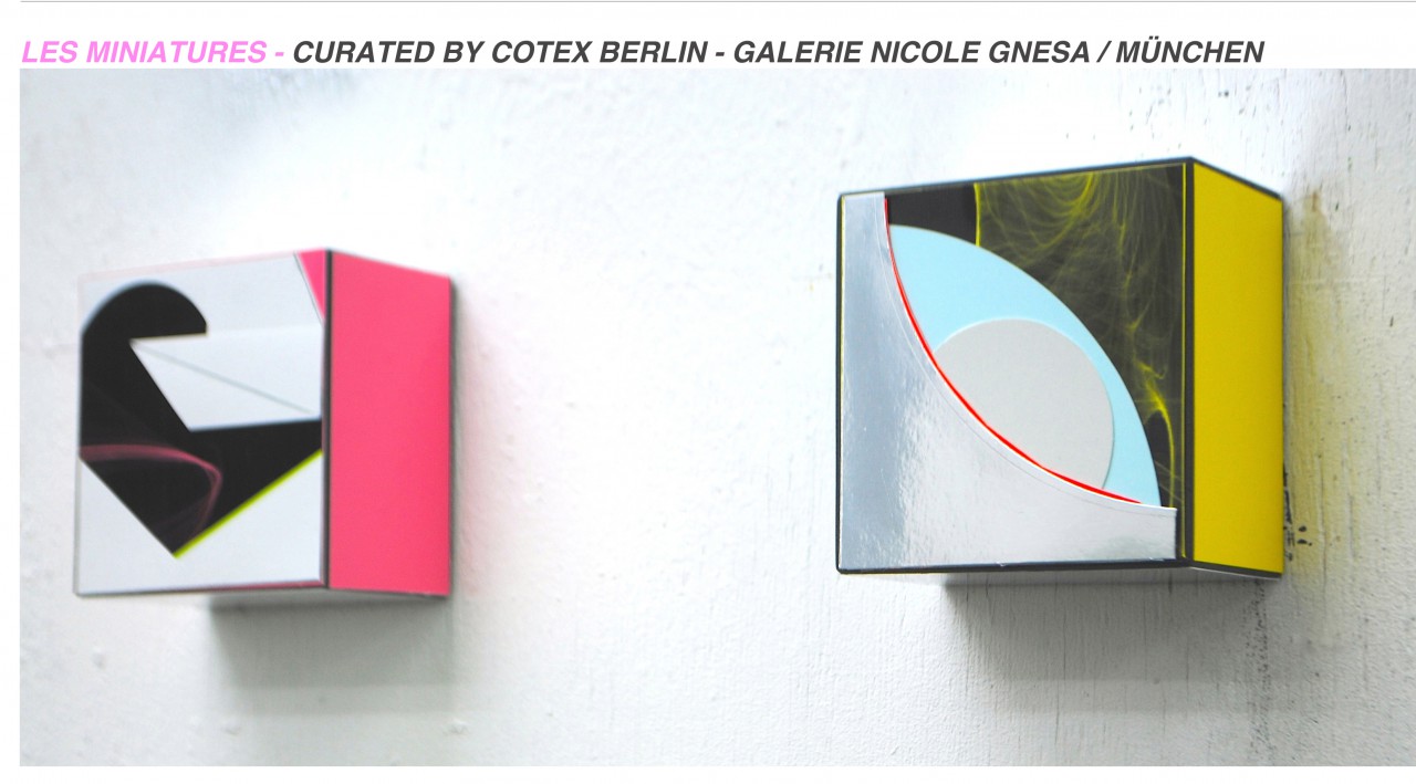 LES MINIATURES - Curated by Codex Berlin - Galerie Nicole Gnesa / München