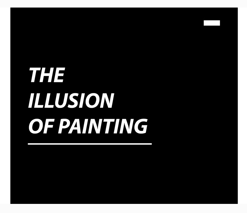 The Illusion of Painting