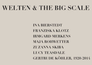 VERNISSAGE : WELTEN & THE BIG SCALE Image